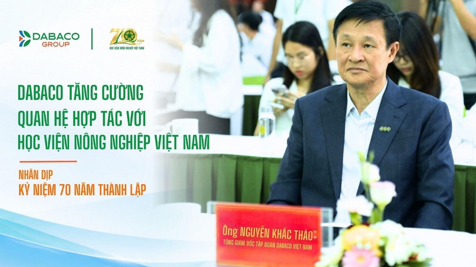 Dabaco tăng cường quan hệ hợp tác với Học viện Nông nghiệp Việt Nam