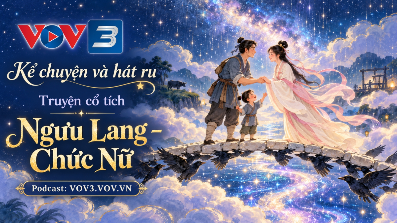 Truyện cổ tích Ngưu Lang - Chức Nữ