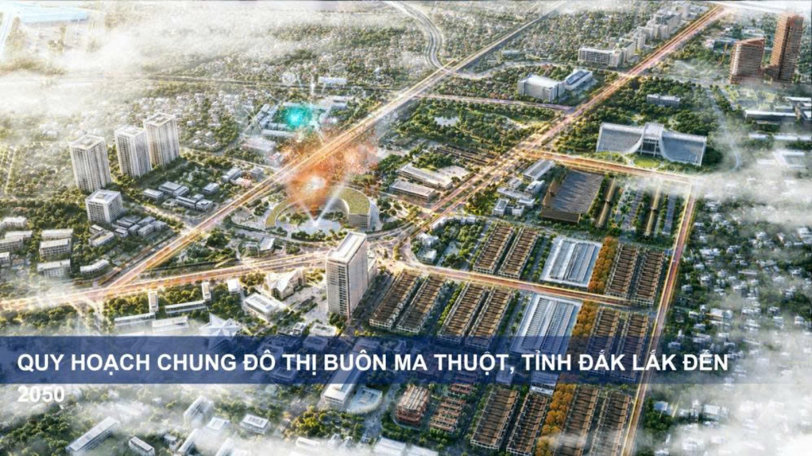 Quy hoạch Buôn Ma Thuột đến năm 2050, khơi thông dư địa phát triển mới
