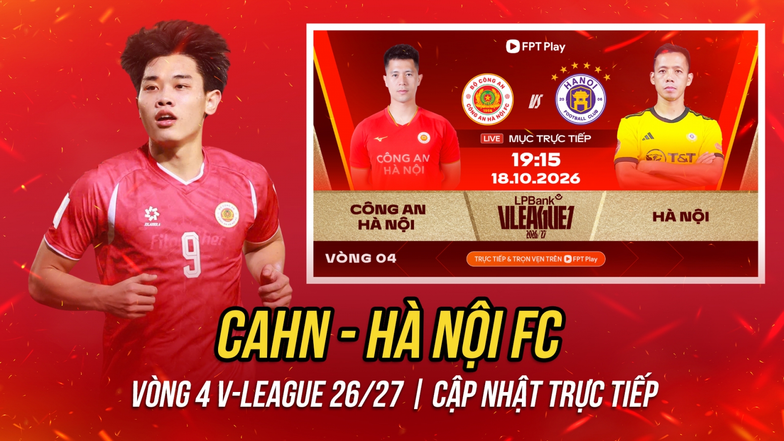 Trực tiếp CAHN - Hà Nội FC vòng 4 V-League: Đình Bắc tỏa sáng?