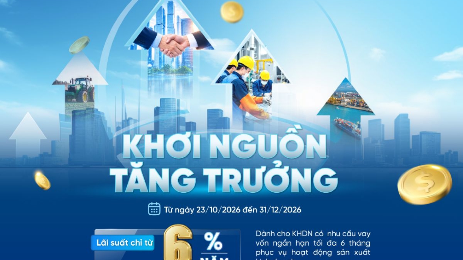 VietinBank triển khai chương trình “Khơi nguồn tăng trưởng”, lãi suất 6%/năm