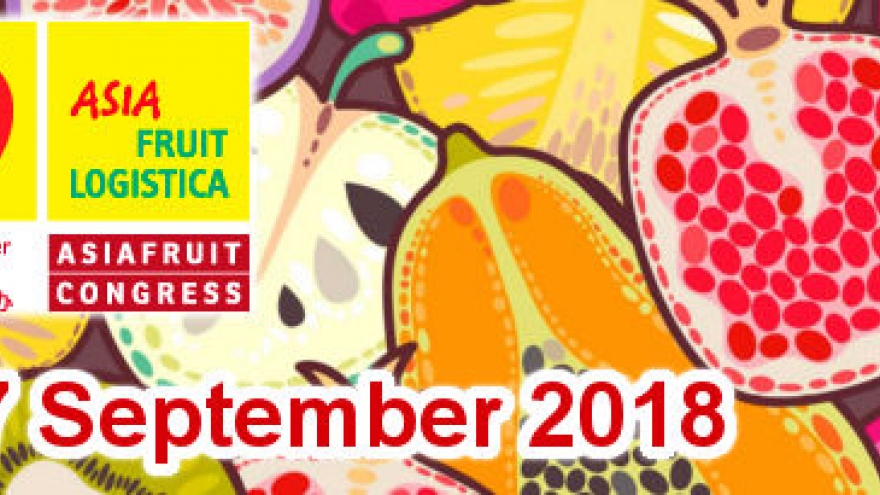 Hanoi to boost fruit and veggie exports at Asia Fruit Logistica 2018