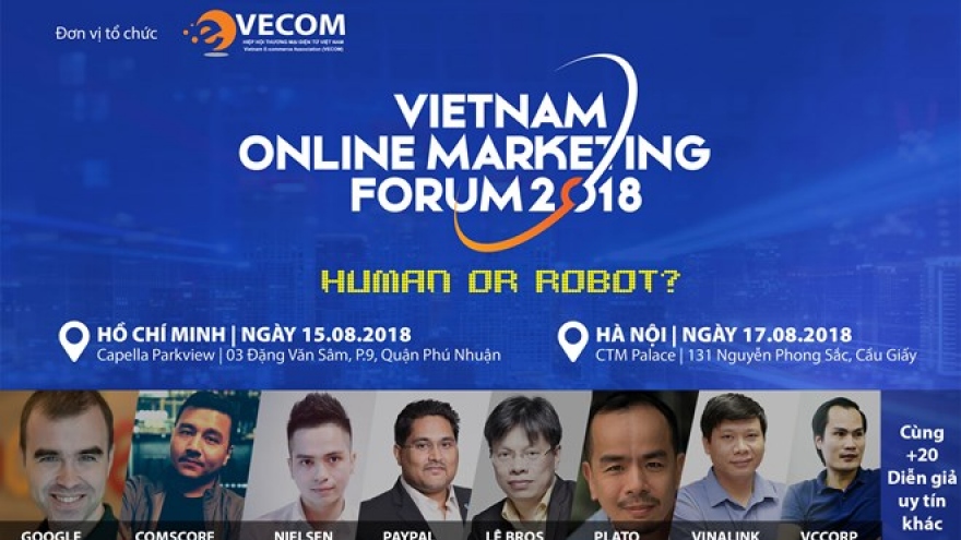 Vietnam Online Marketing Forum 2018 opens in Hanoi