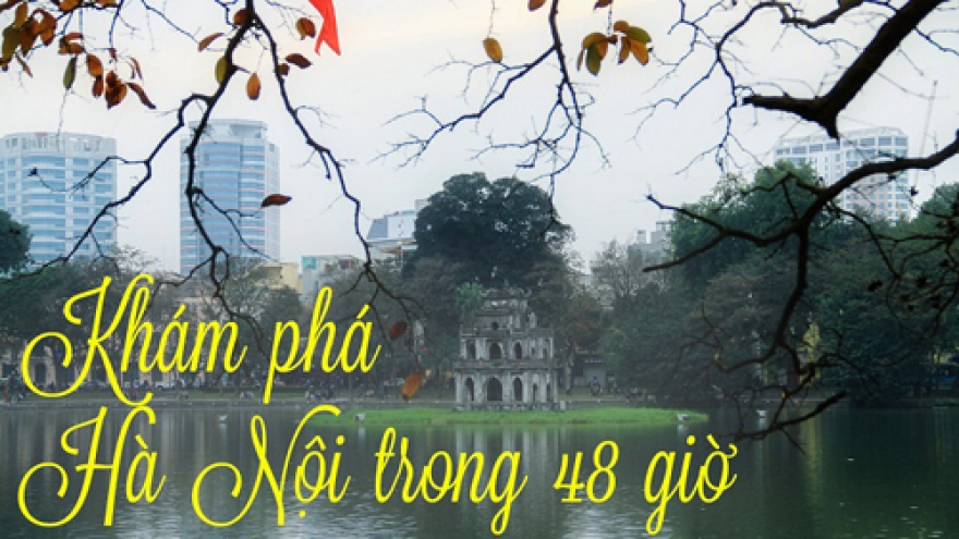 48 hours in Hanoi, a trail of wonder and discovery 