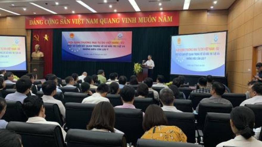 EVFTA brings many benefits for protecting intellectual property rights in VN