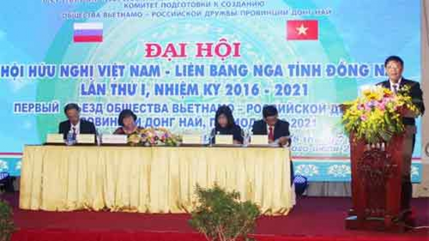 Dong Nai establishes Vietnam-Russia Friendship Association