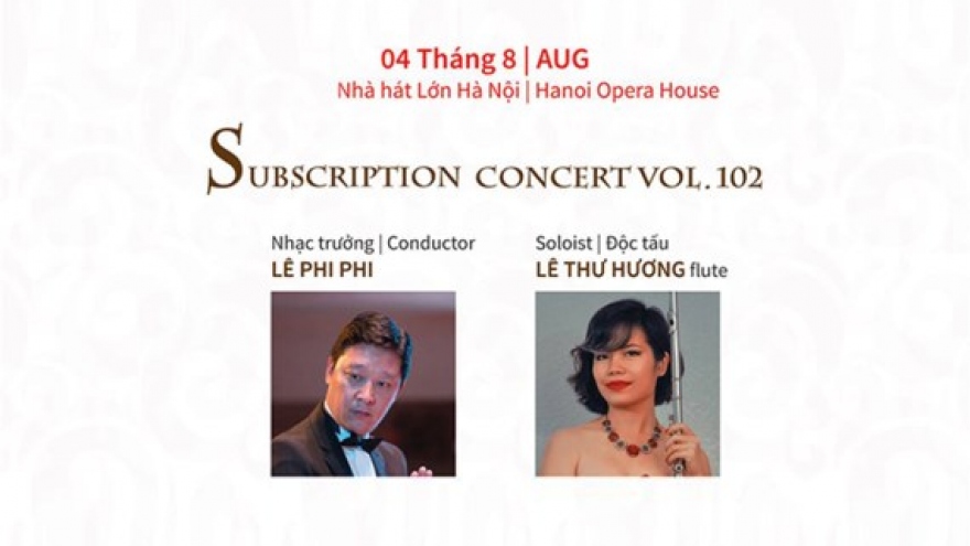 Hanoi Opera House presents concert on August 4