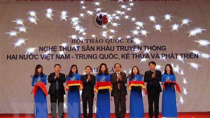 Vietnam, China share experience in promoting traditional stage art