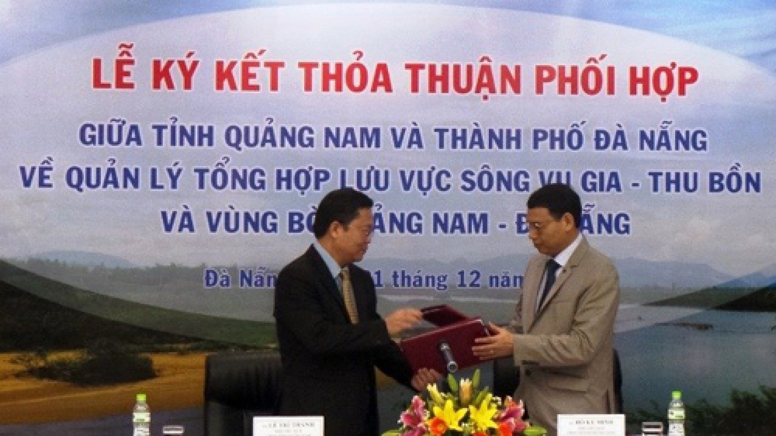 Vu Gia-Thu Bon river deal signed