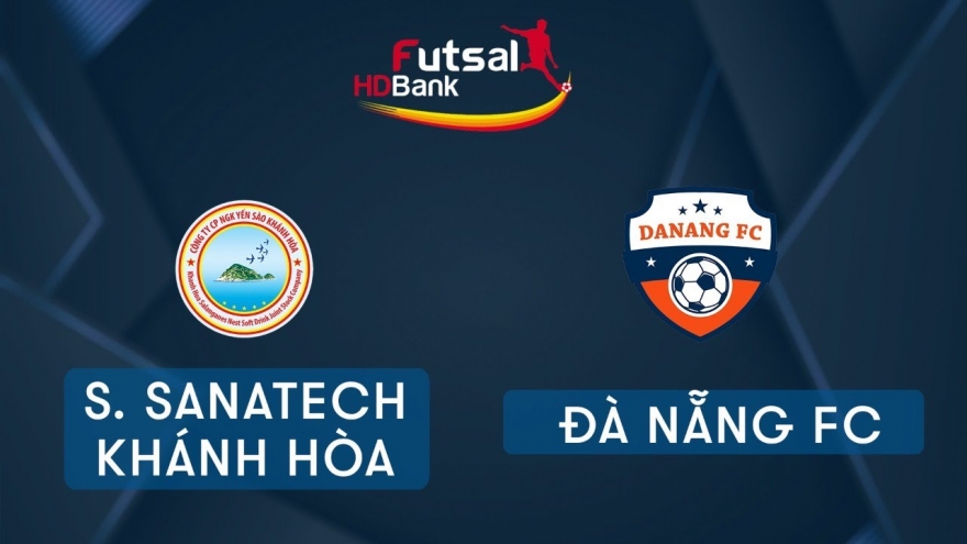 Xem trực tiếp Futsal HDBank VĐQG 2020: Sanatech Khánh Hòa - Đà Nẵng