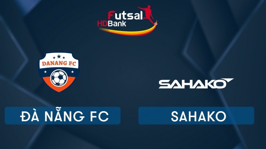 Xem trực tiếp Futsal HDBank VĐQG 2020: Đà Nẵng - Sahako