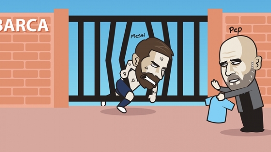 Biếm họa 24h: Pep Guardiola vẫy gọi, Lionel Messi “nổi loạn” để tới Man City