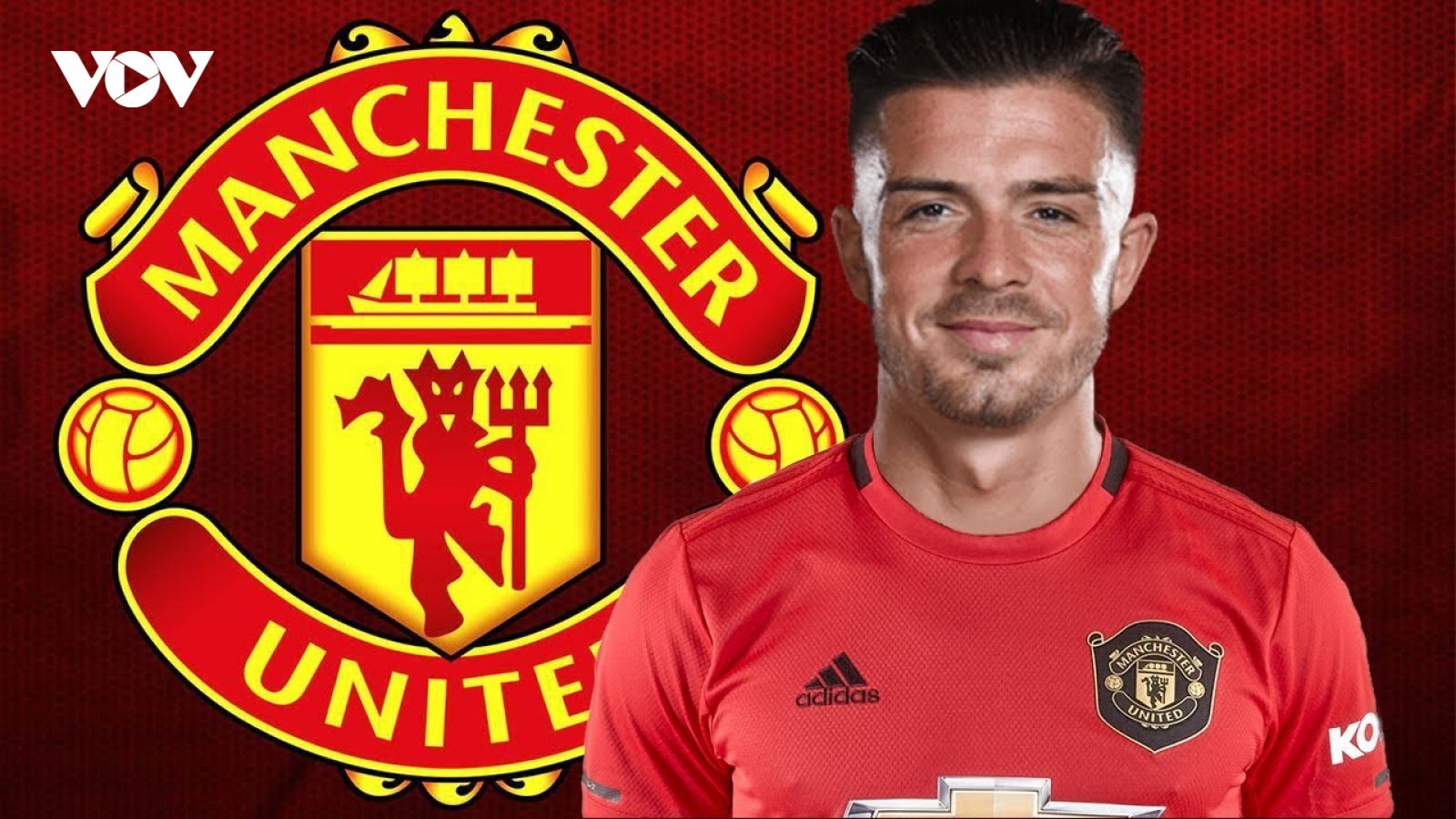 Vì sao MU bỏ qua thói vô kỷ luật để chiêu mộ Jack Grealish?