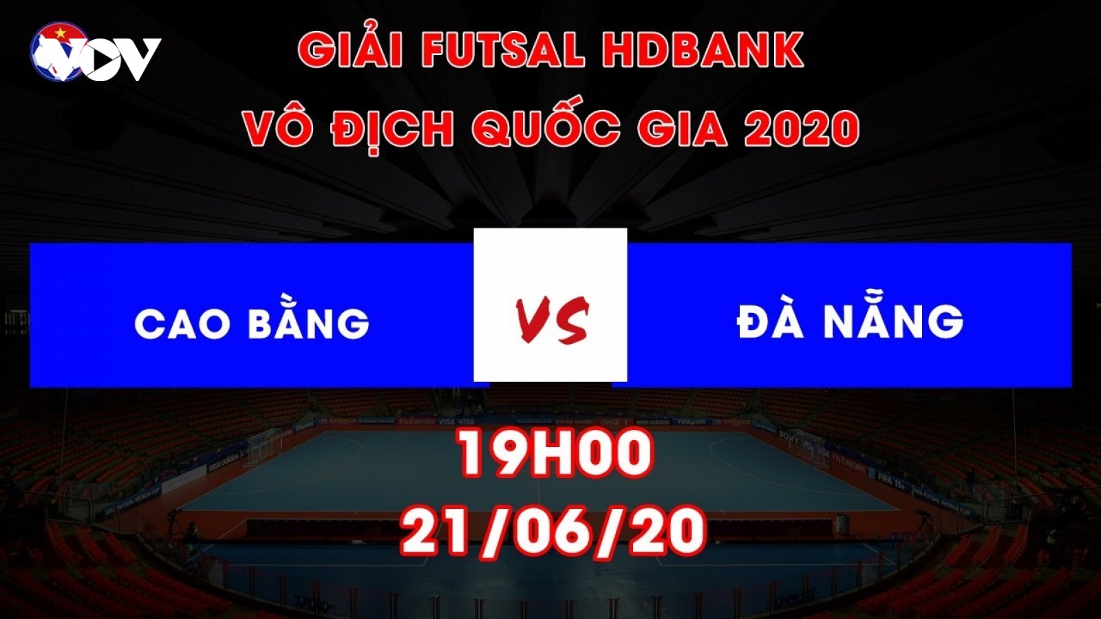 Xem trực tiếp Cao Bằng - Đà Nẵng Giải Futsal HDBank VĐQG 2020