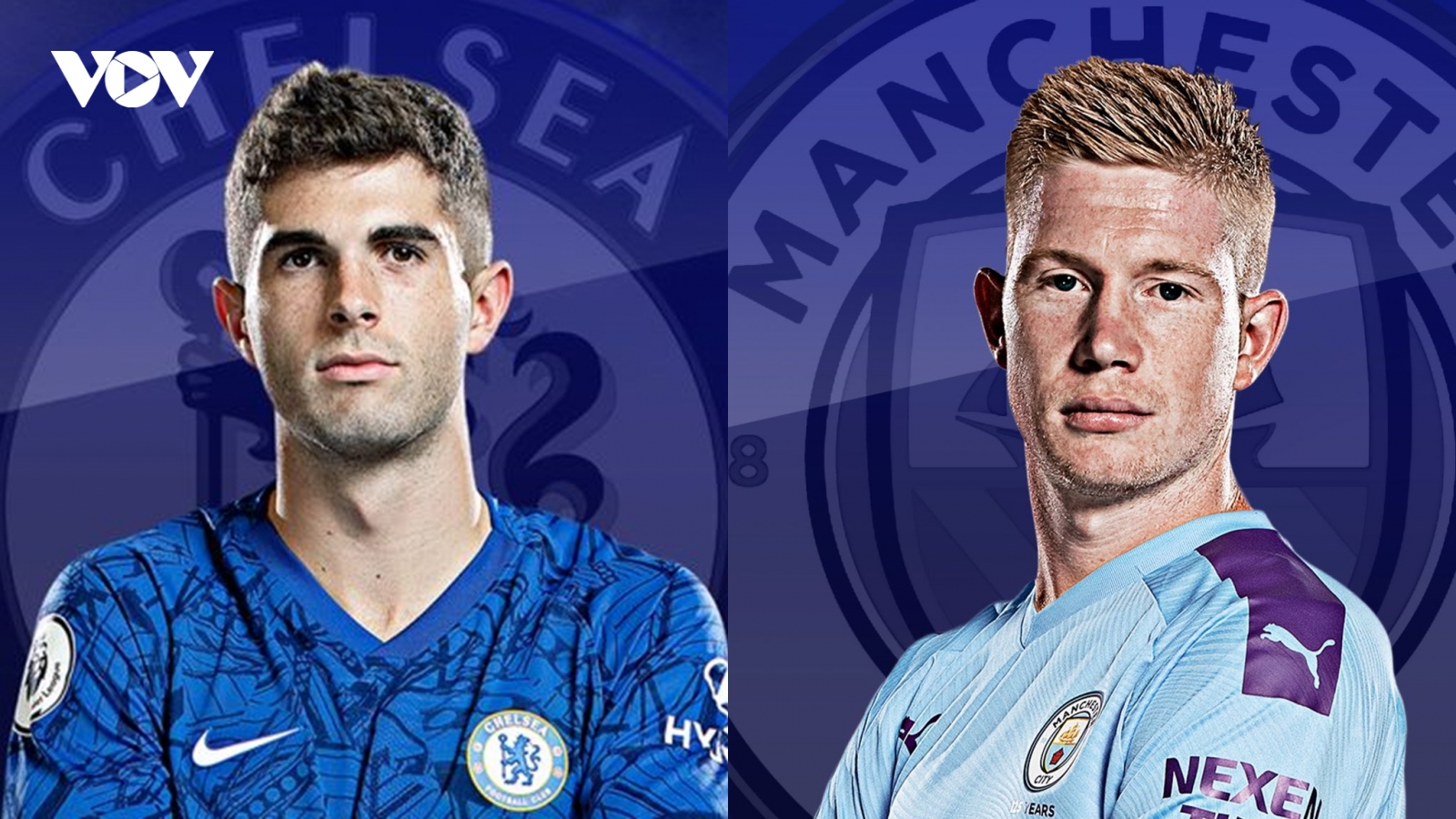 Đội hình dự kiến Chelsea - Man City: Pulisic so giày De Bruyne