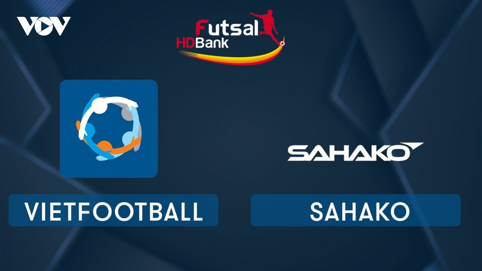 Xem trực tiếp Futsal HDBank VĐQG 2020: Vietfootball - Sahako