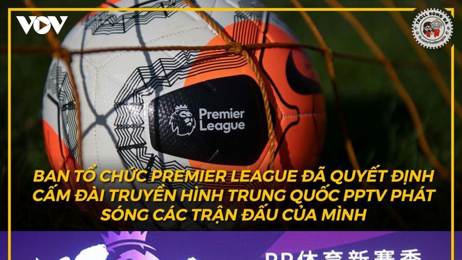 Biếm họa 24h: Giải Ngoại hạng Anh chính thức "biến mất" ở Trung Quốc