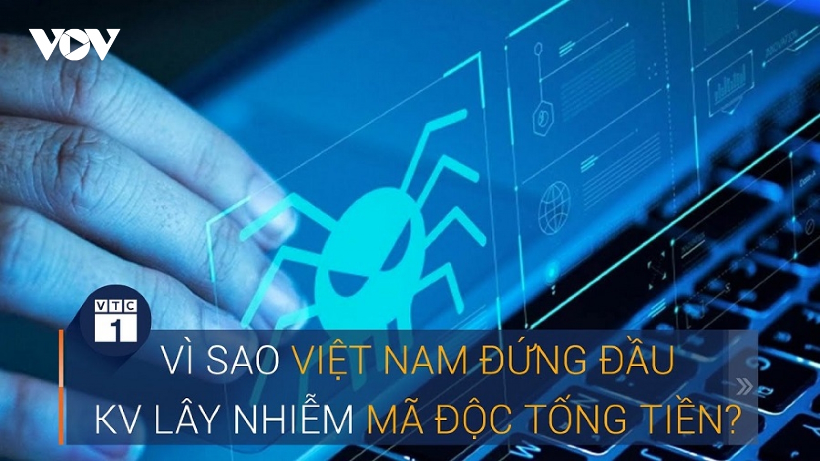 Việt Nam đứng đầu khu vực lây nhiễm mã độc tống tiền