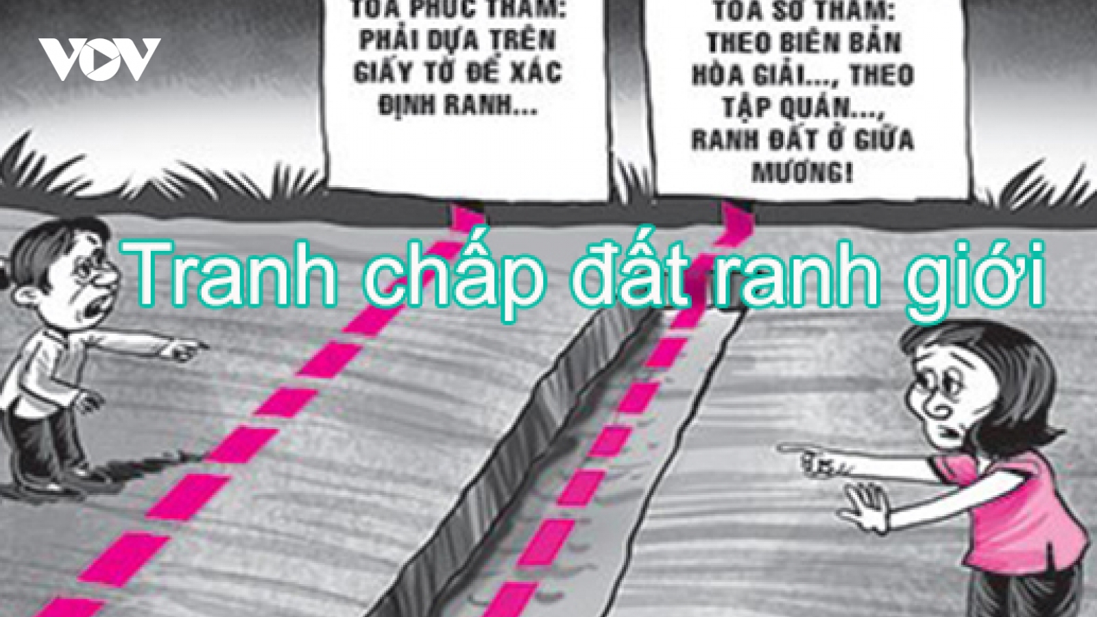 Tranh chấp đất đai: Hòa giải tại cơ sở trước khi khởi kiện ra Tòa