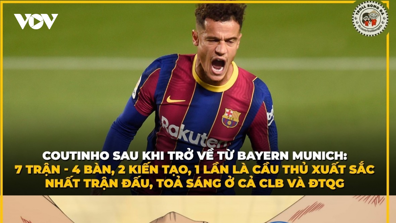 Biếm họa 24h: Coutinho lấy lại đẳng cấp khi trở về từ Bayern