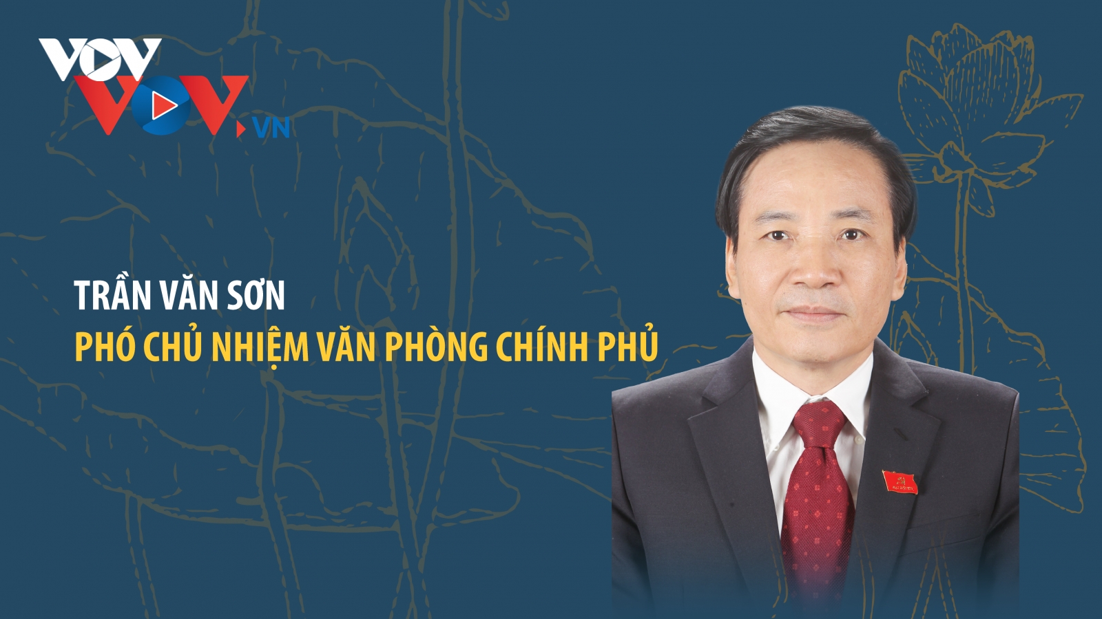 Chân dung ông Trần Văn Sơn, Phó Chủ nhiệm Văn phòng Chính phủ