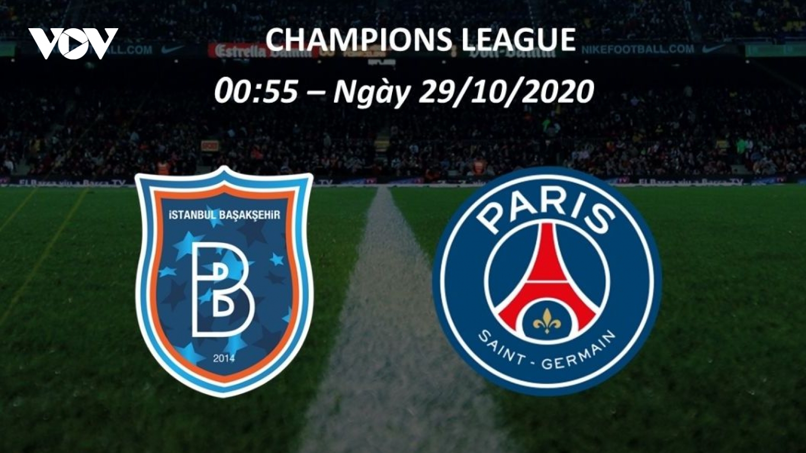 Istanbul Başakşehir - PSG: Thử thách trên đất Thổ