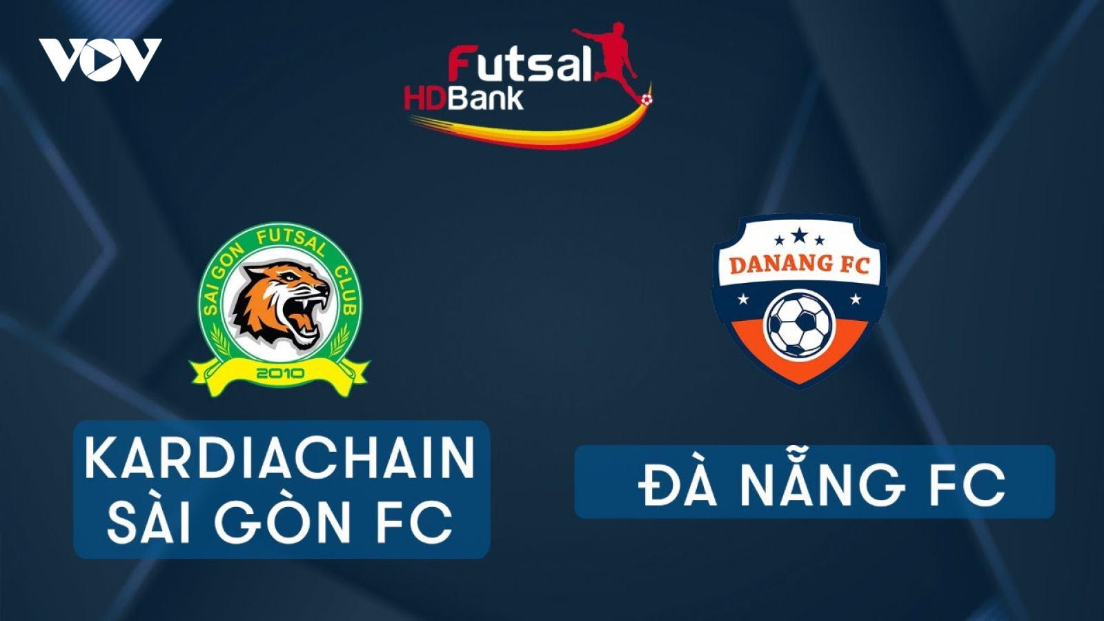 TRỰC TIẾP Kardiachain Sài Gòn - Đà Nẵng Giải Futsal HDBank 2020