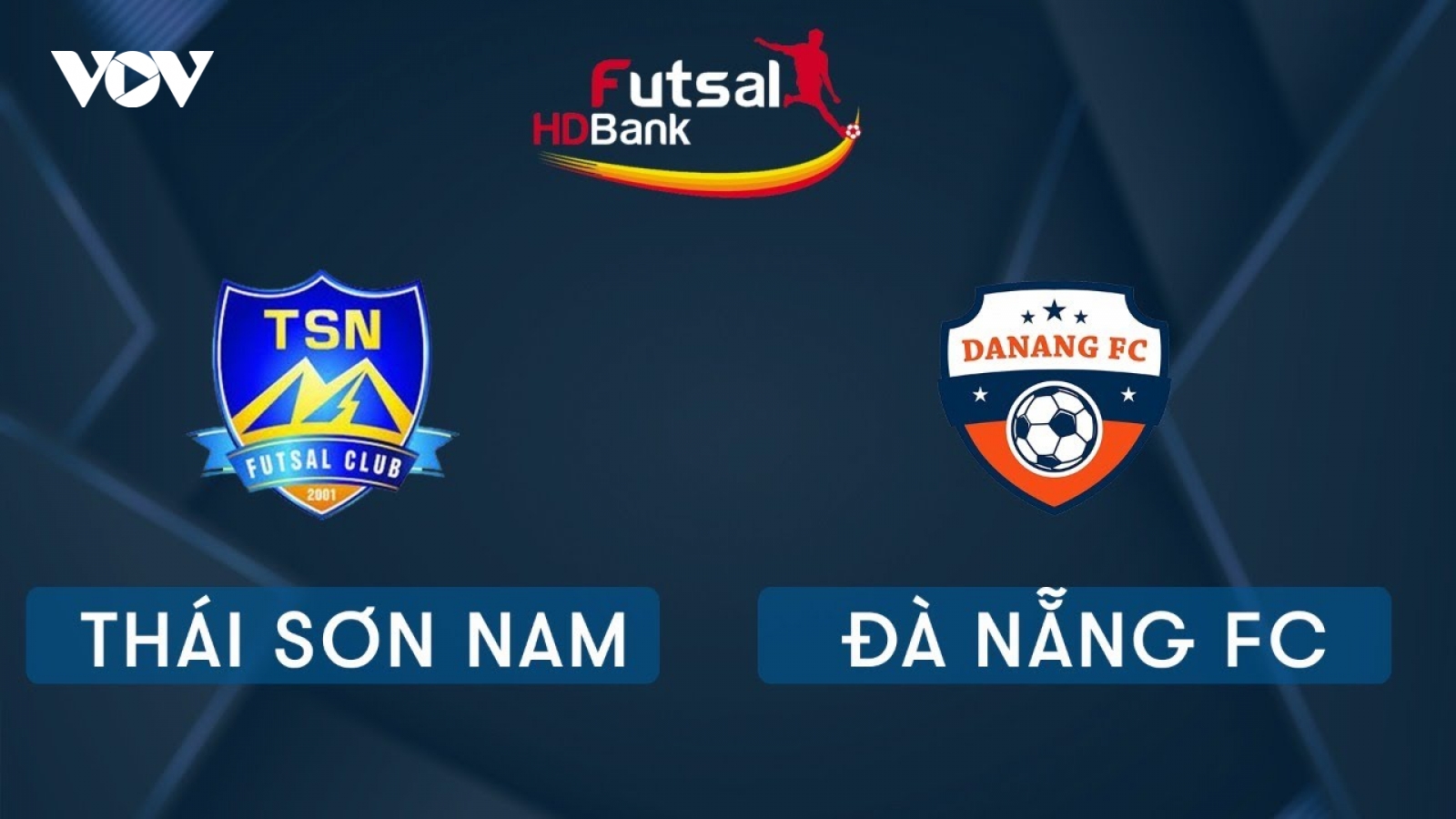 TRỰC TIẾP Thái Sơn Nam vs Đà Nẵng tại Giải Futsal HDBank 2020