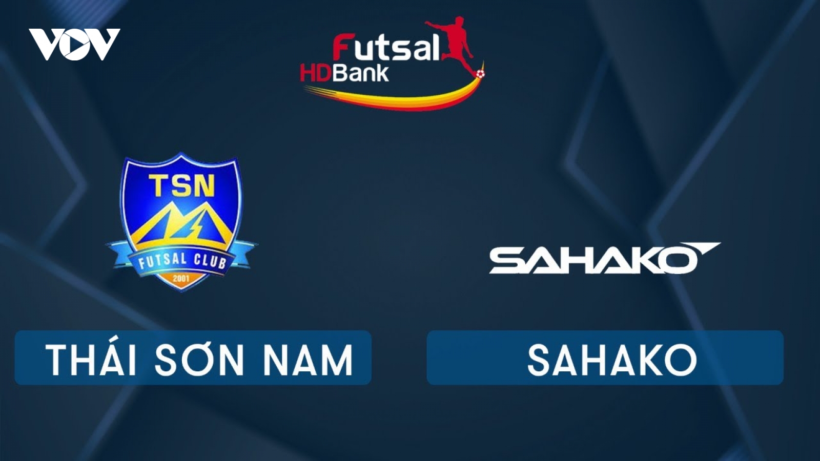 TRỰC TIẾP Thái Sơn Nam vs Sahako Giải Futsal HDBank 2020
