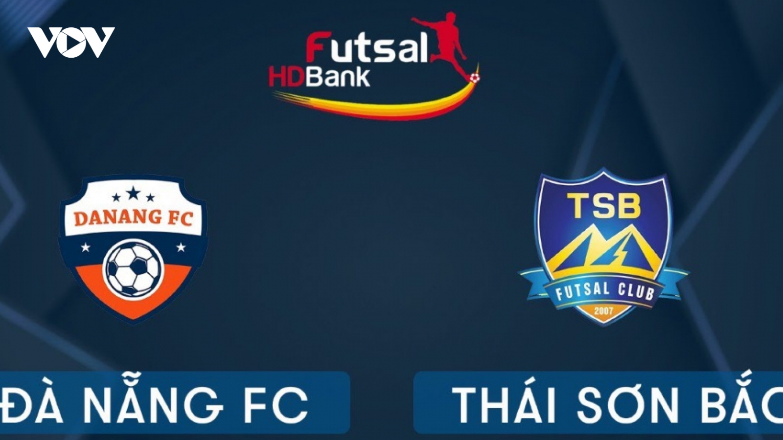 Xem trực tiếp Futsal HDBank VĐQG 2020: Đà Nẵng - Thái Sơn Bắc