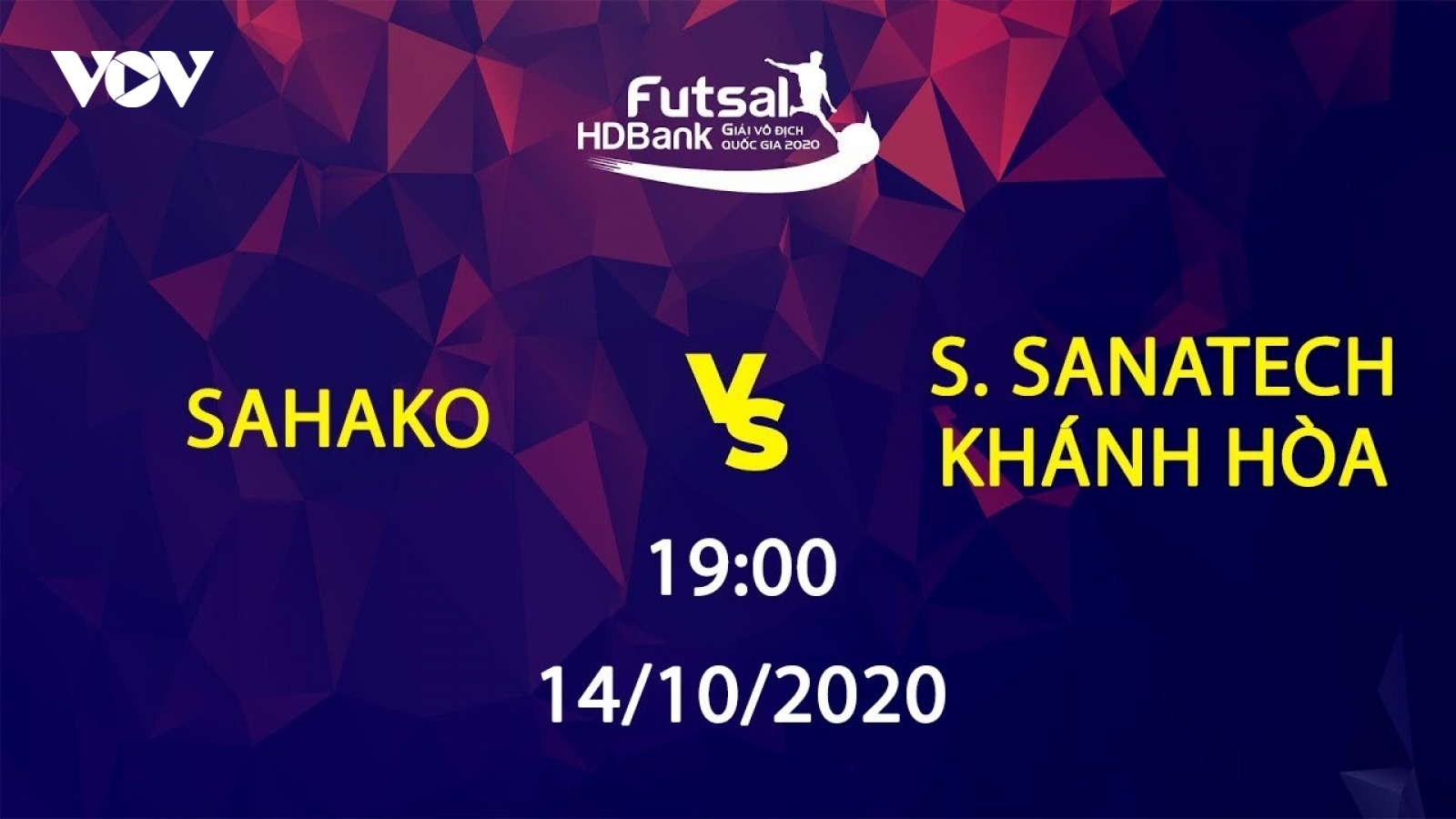 Xem trực tiếp Futsal HDBank VĐQG 2020: Sahako - Sanatech Khánh Hòa