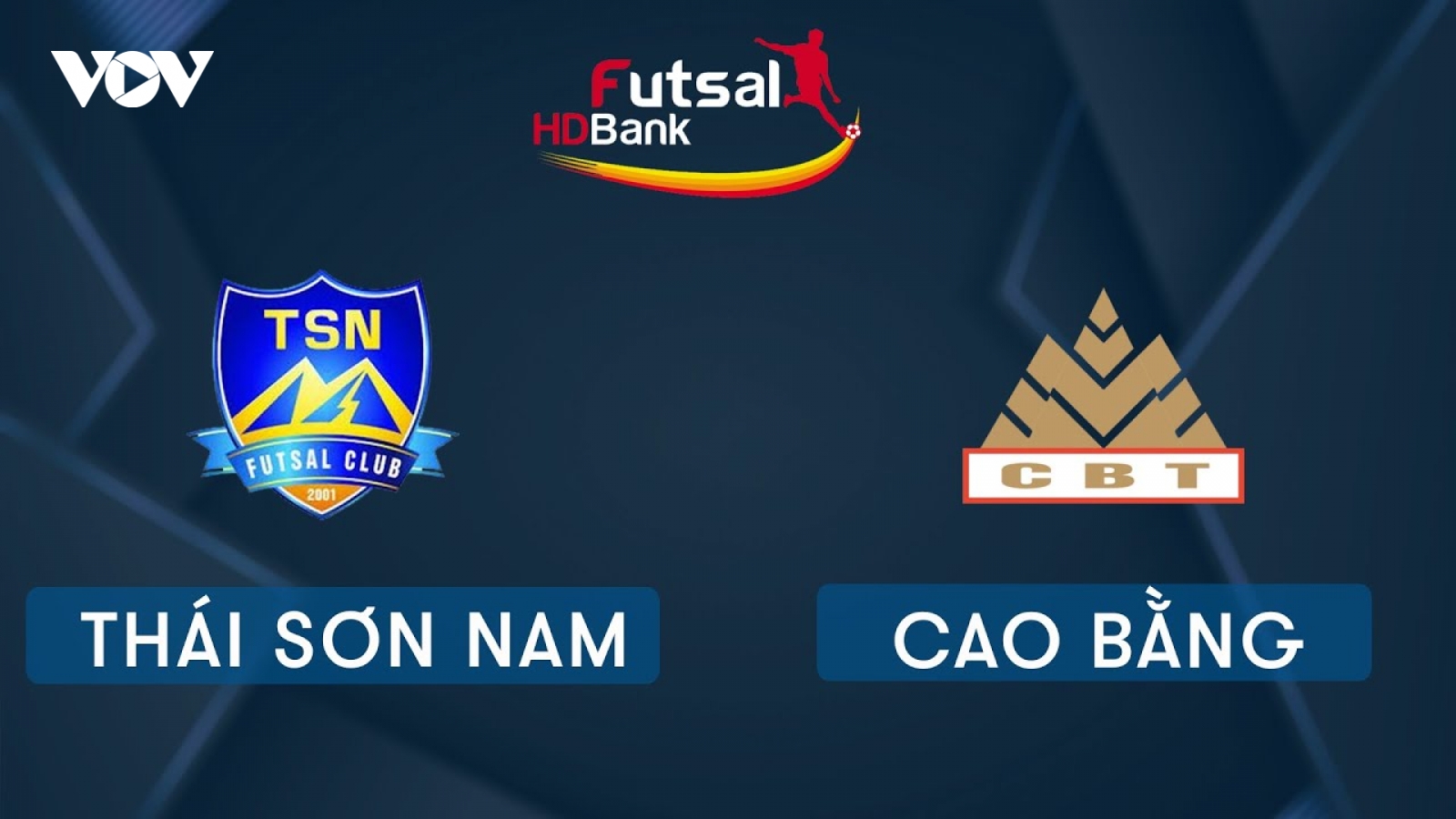 TRỰC TIẾP Thái Sơn Nam vs Cao Bằng Giải futsal HDBank 2020
