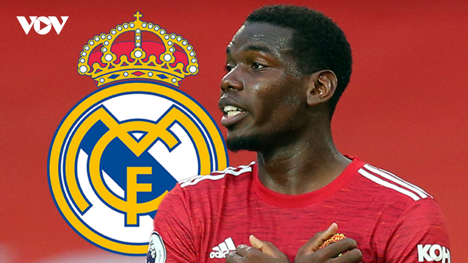 Paul Pogba: "Tôi mơ được khoác áo Real Madrid"