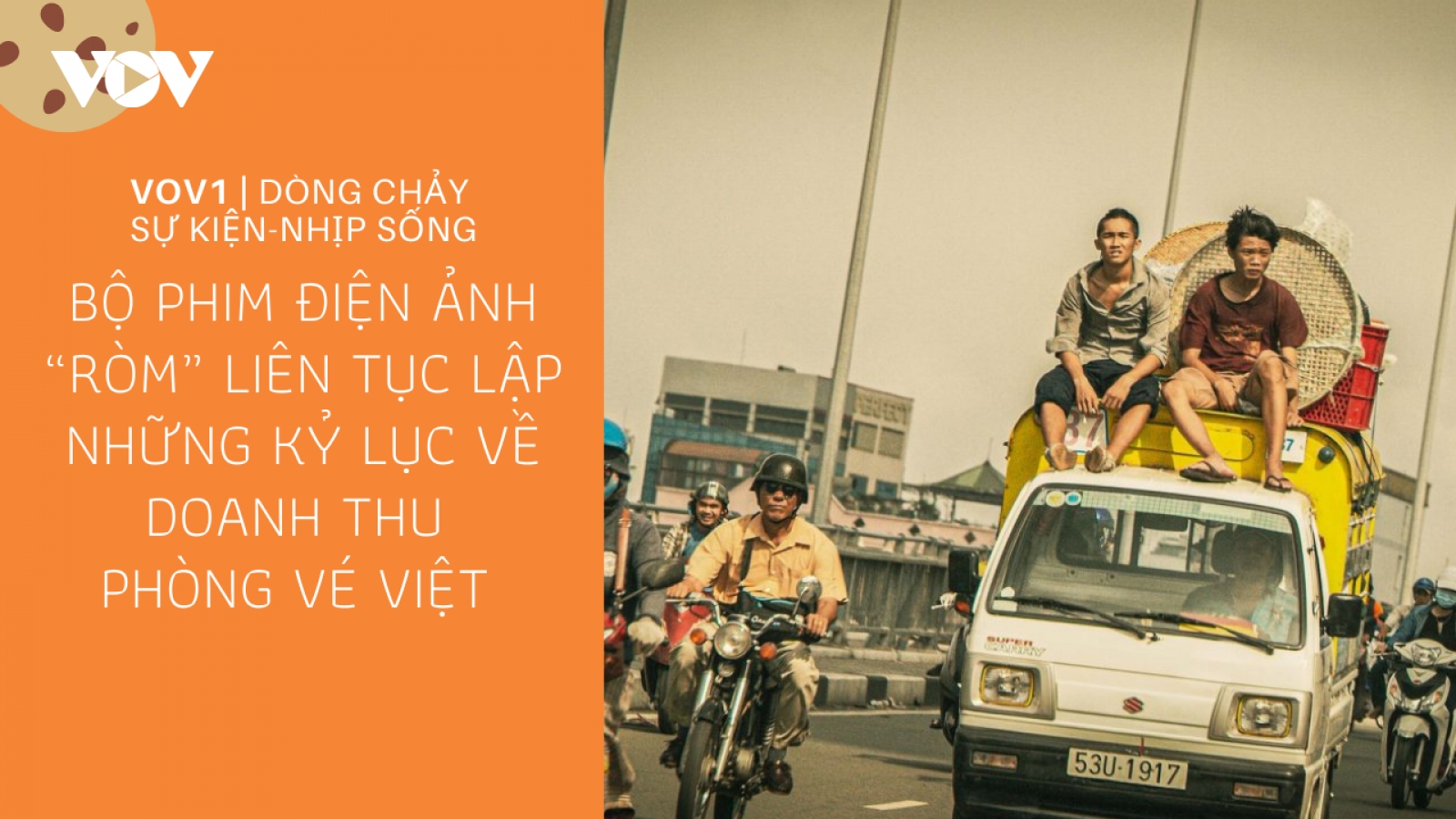 “Ròm” liên tục lập những kỷ lục về doanh thu phòng vé Việt