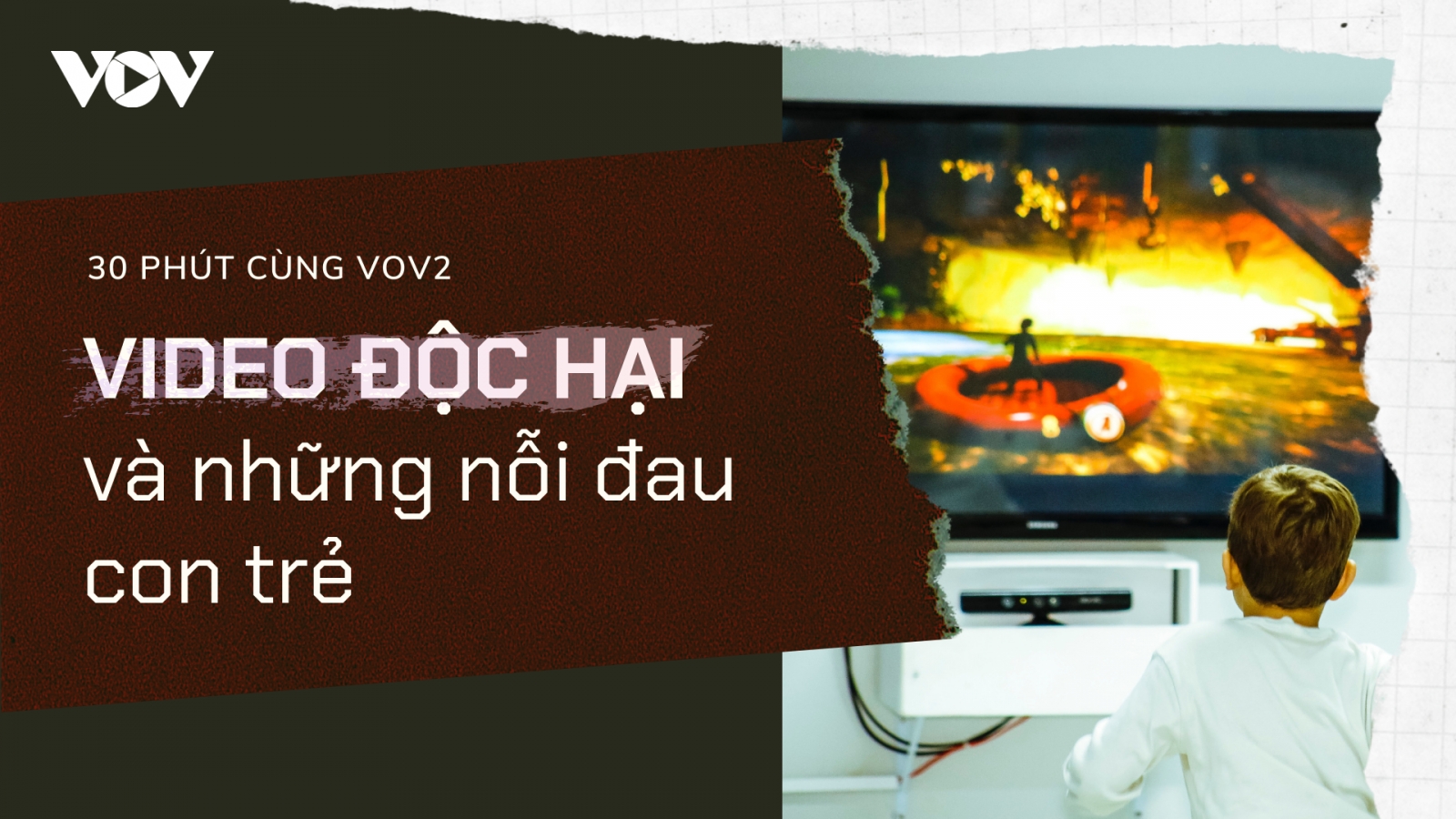 Video độc hại và những nỗi đau con trẻ