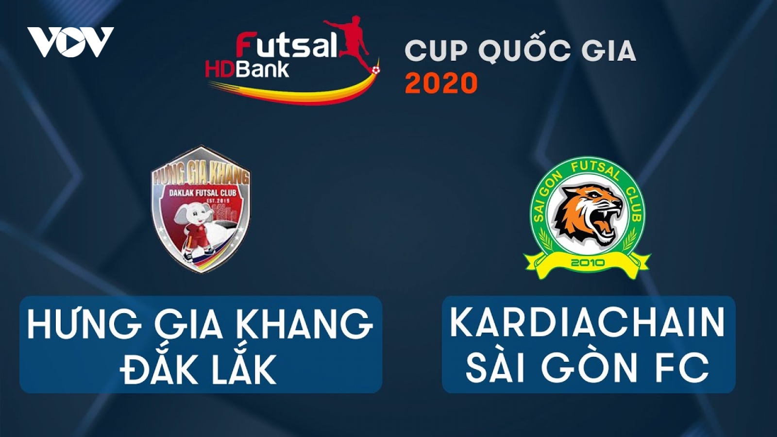 TRỰC TIẾP Hưng Gia Khang Đắk Lắk vs Kardiachain Sài Gòn