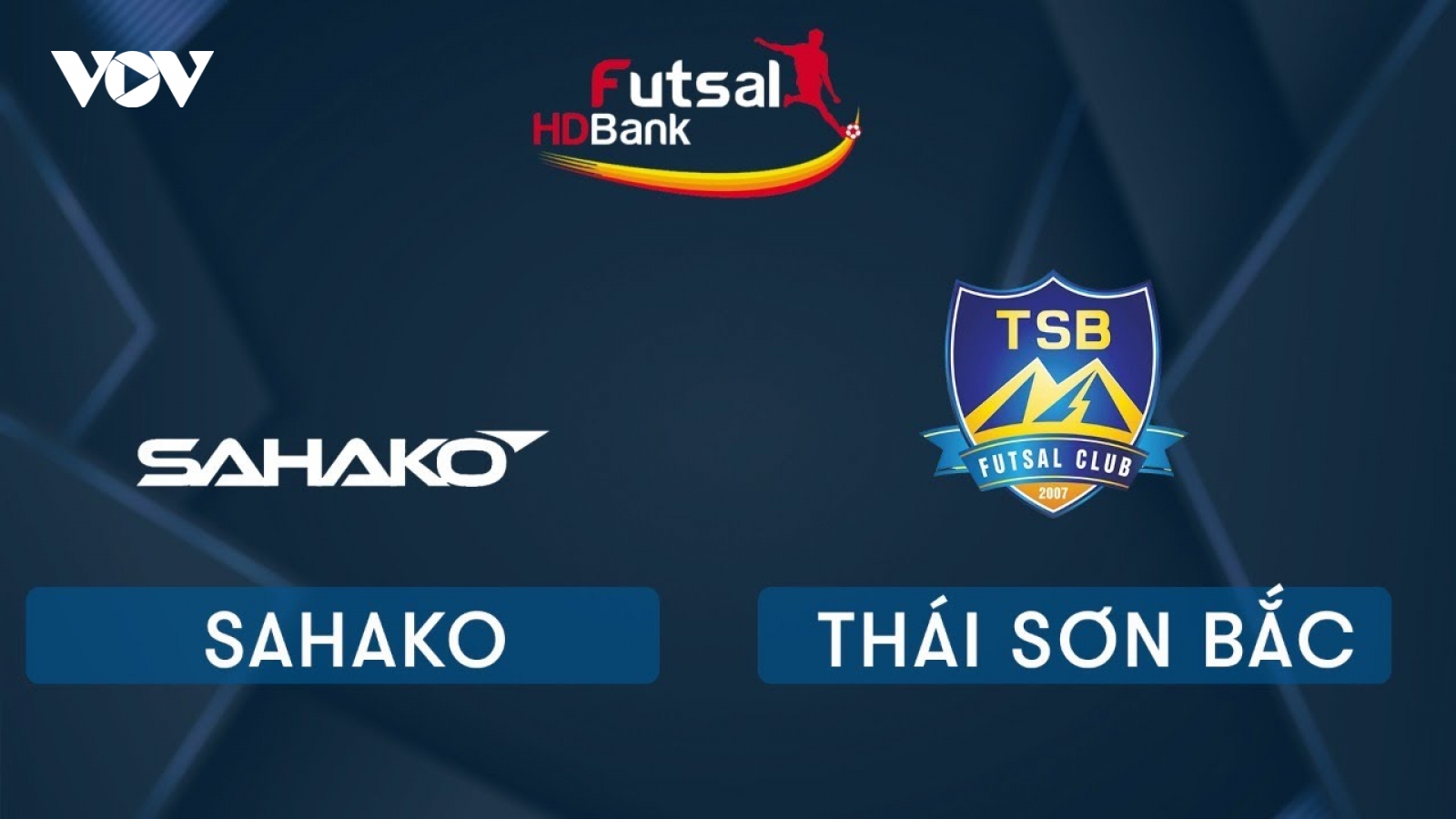 TRỰC TIẾP Sahako vs Thái Sơn Bắc - Giải Futsal HDBank Cúp Quốc gia 2020