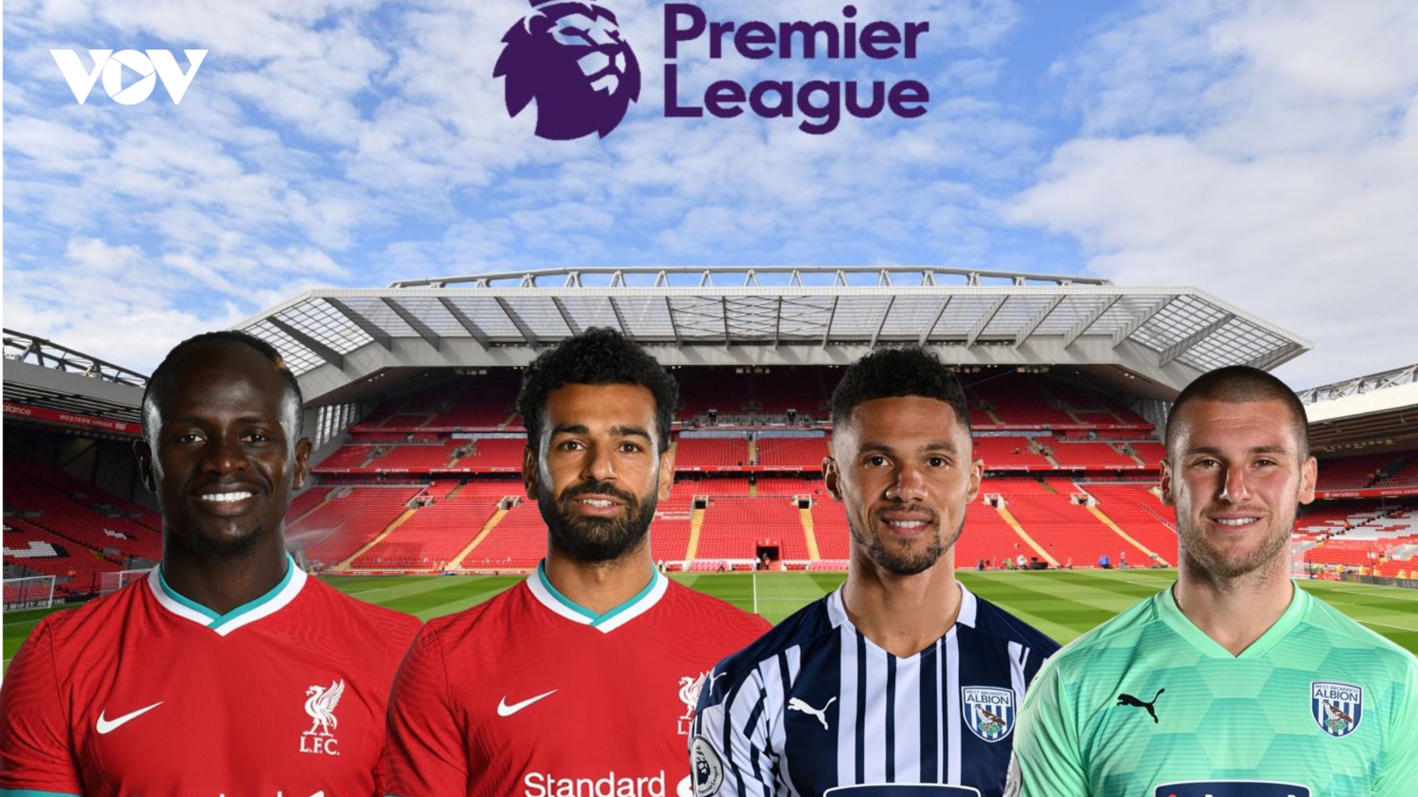 Dự đoán kết quả, đội hình xuất phát trận Liverpool - West Brom