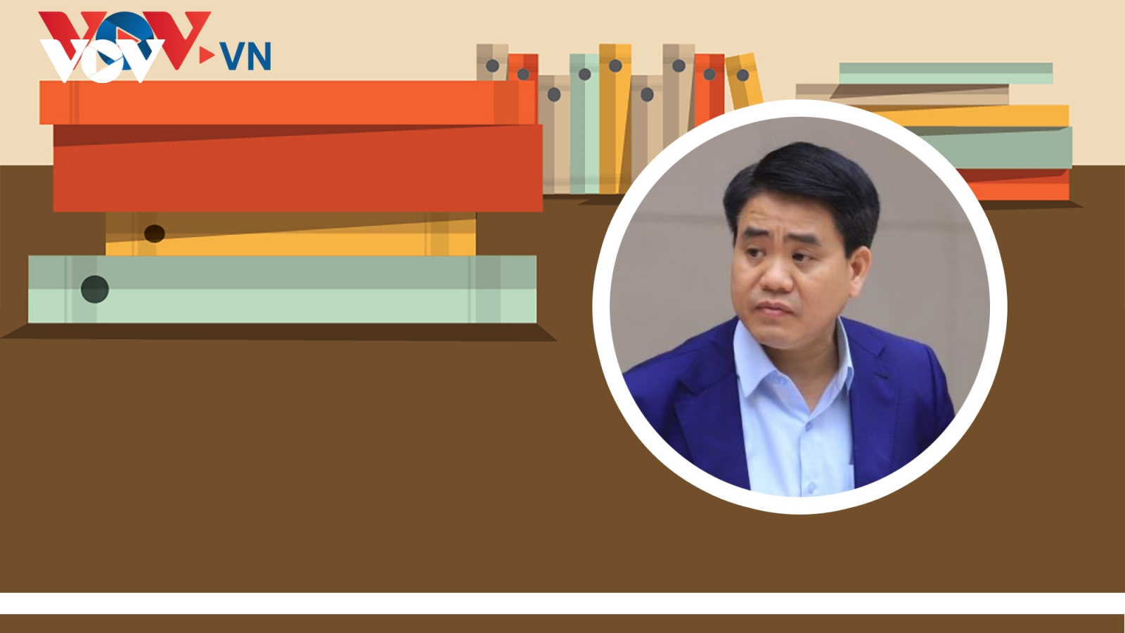 Toàn cảnh vụ án ông Nguyễn Đức Chung chiếm đoạt tài liệu bí mật nhà nước