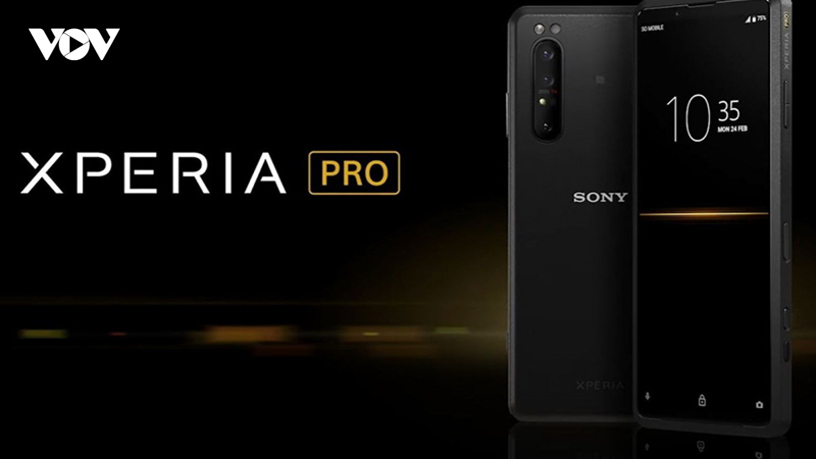Sony Xperia Pro chính thức lên kệ với giá cao ngất ngưởng