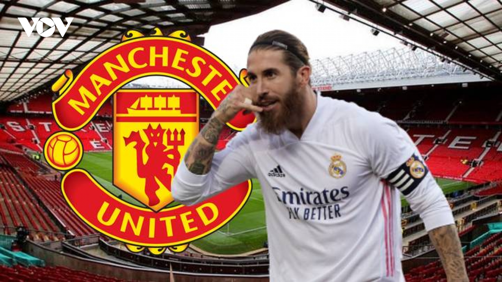 MU trở thành ứng viên số 1 trong cuộc đua giành chữ ký Sergio Ramos
