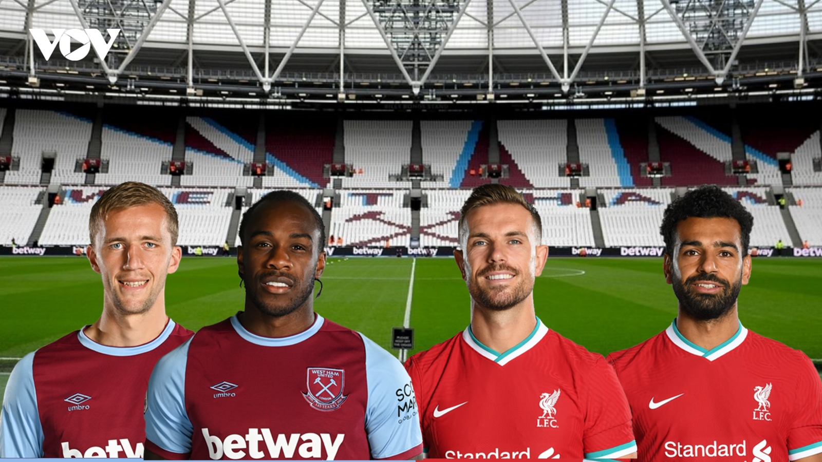 Dự đoán tỷ số, đội hình xuất phát trận West Ham - Liverpool