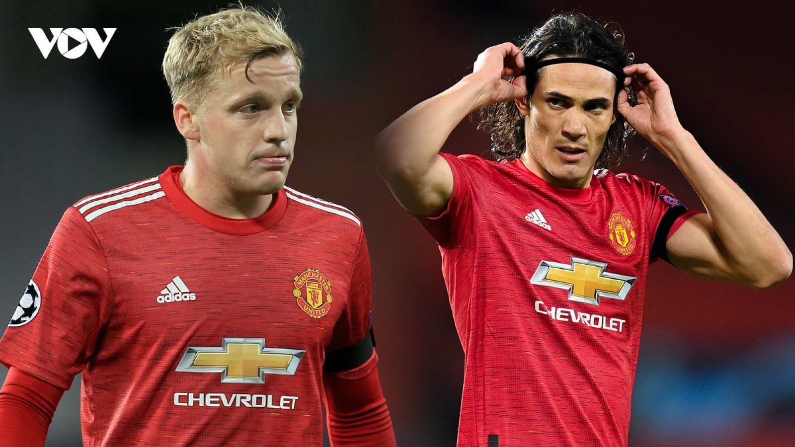 MU thiếu vắng Cavani và Van De Beek ở trận đại chiến Sociedad