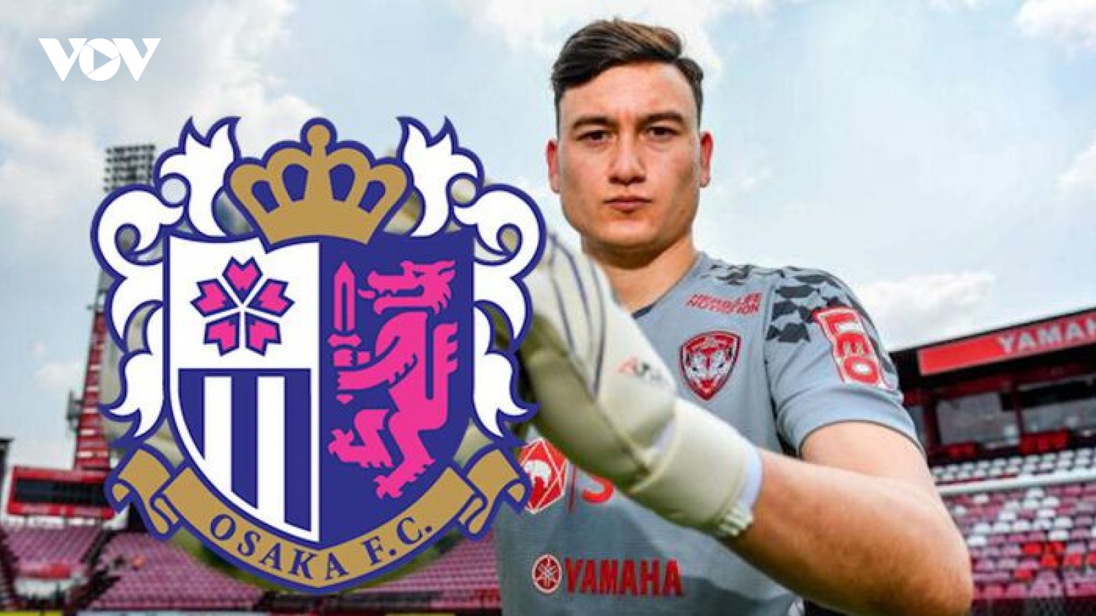 Đặng Văn Lâm đối mặt với "lời nguyền” đáng sợ tại Cerezo Osaka