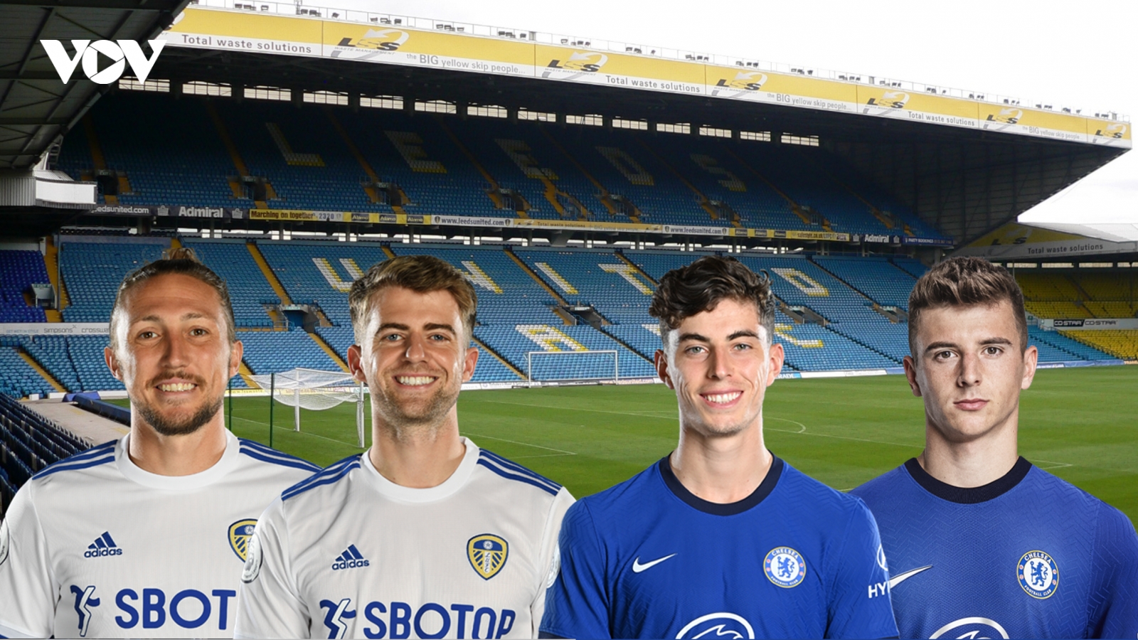 Dự đoán tỷ số, đội hình xuất phát trận Leeds - Chelsea