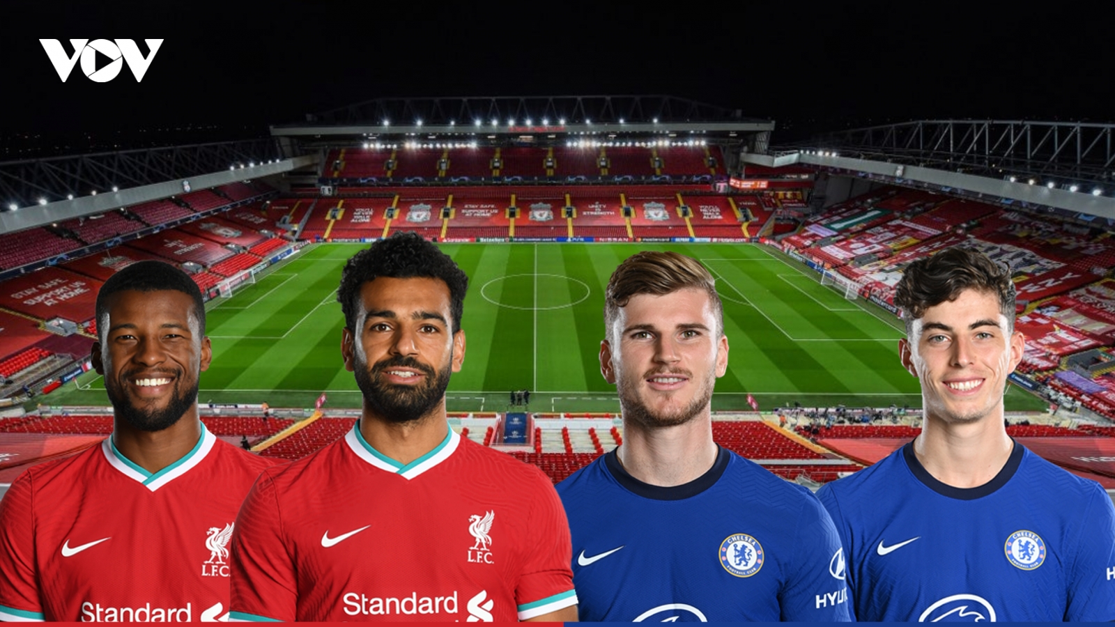Dự đoán tỷ số, đội hình xuất phát trận Liverpool - Chelsea