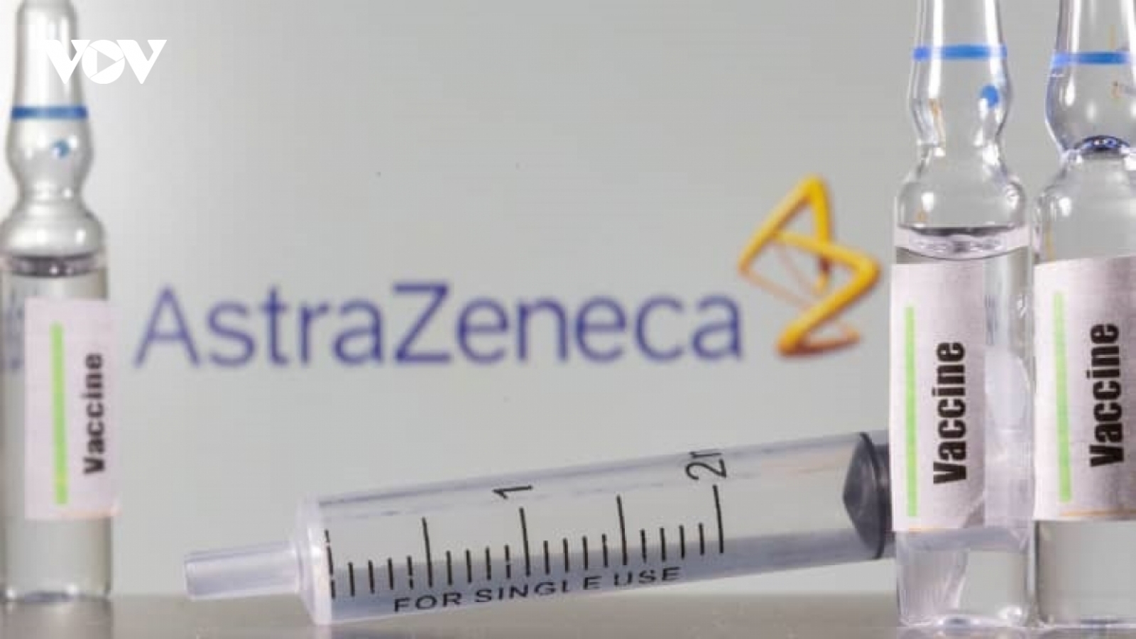 Tiếp nhận 30 triệu liều vaccine của AstraZeneca theo nguyên tắc phi lợi nhuận