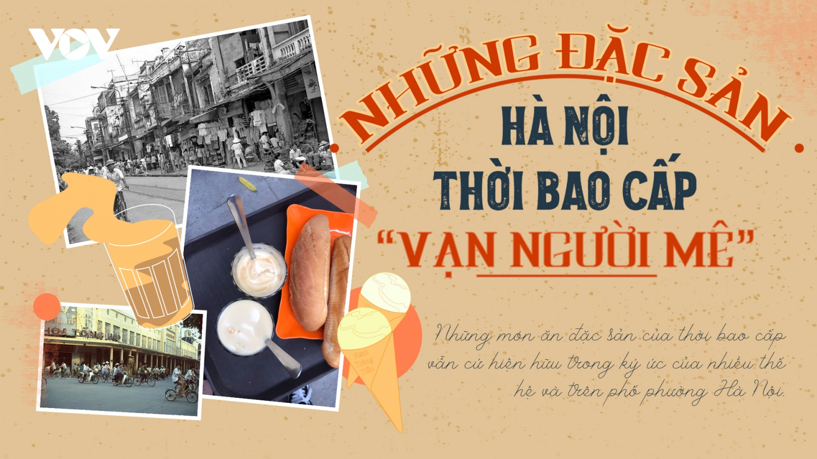 Những đặc sản Hà Nội thời bao cấp vạn người mê