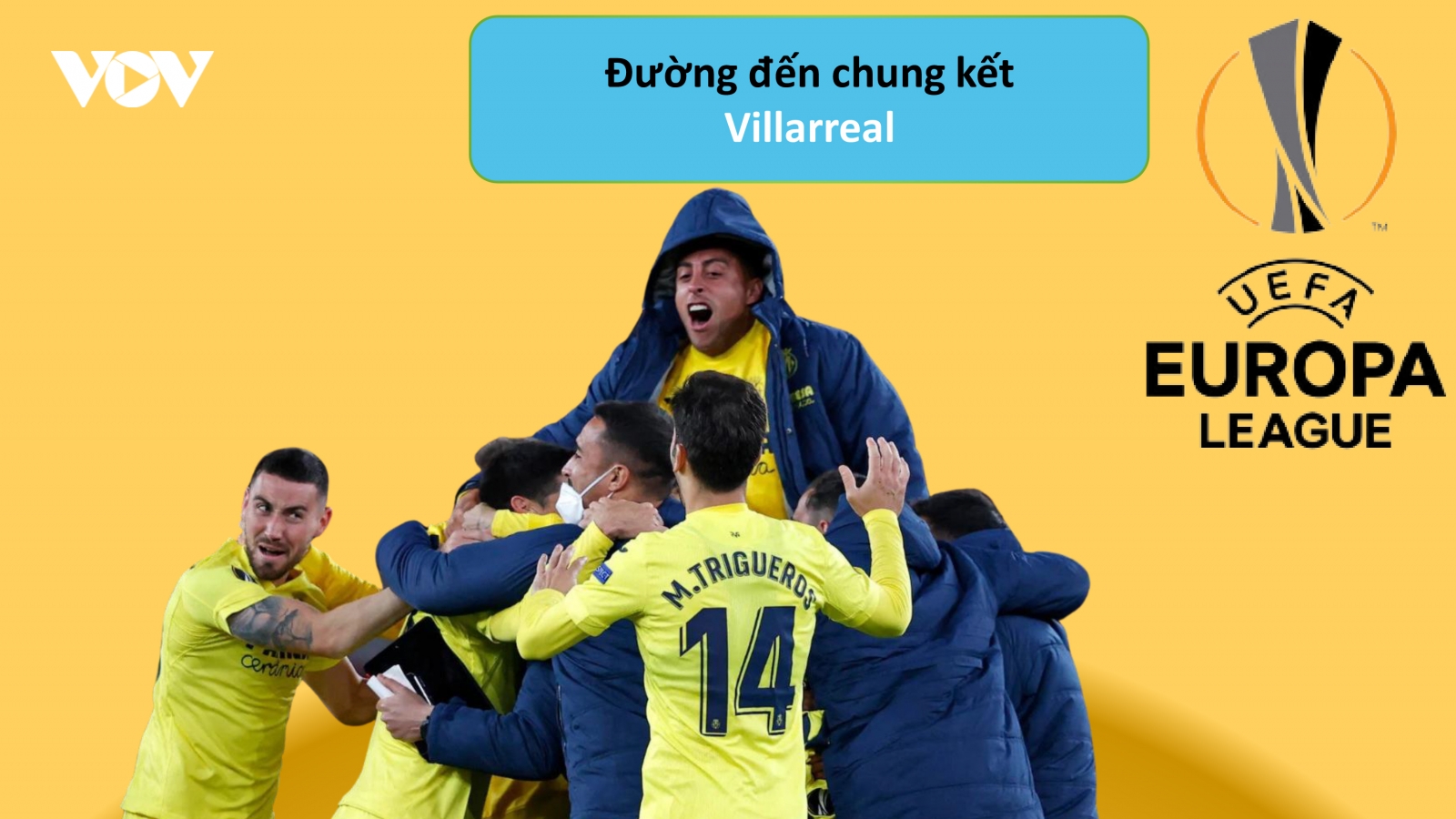 Đường đến chung kết Europa League 2020/2021 của Villarreal