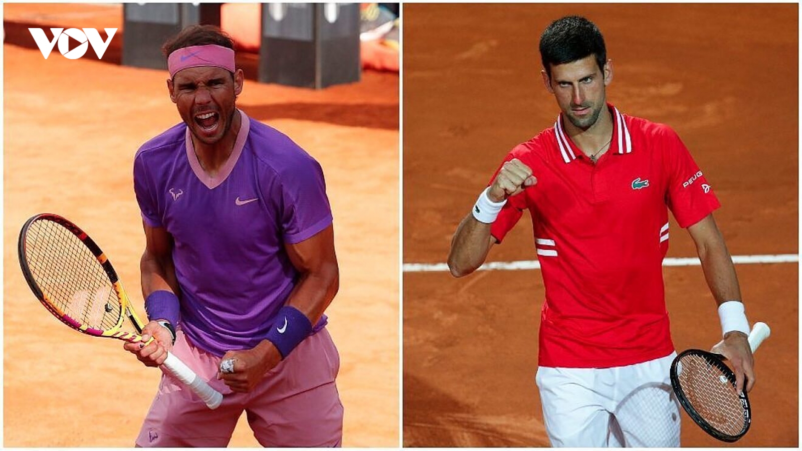 Djokovic "đại chiến" Nadal ở bán kết Roland Garros
